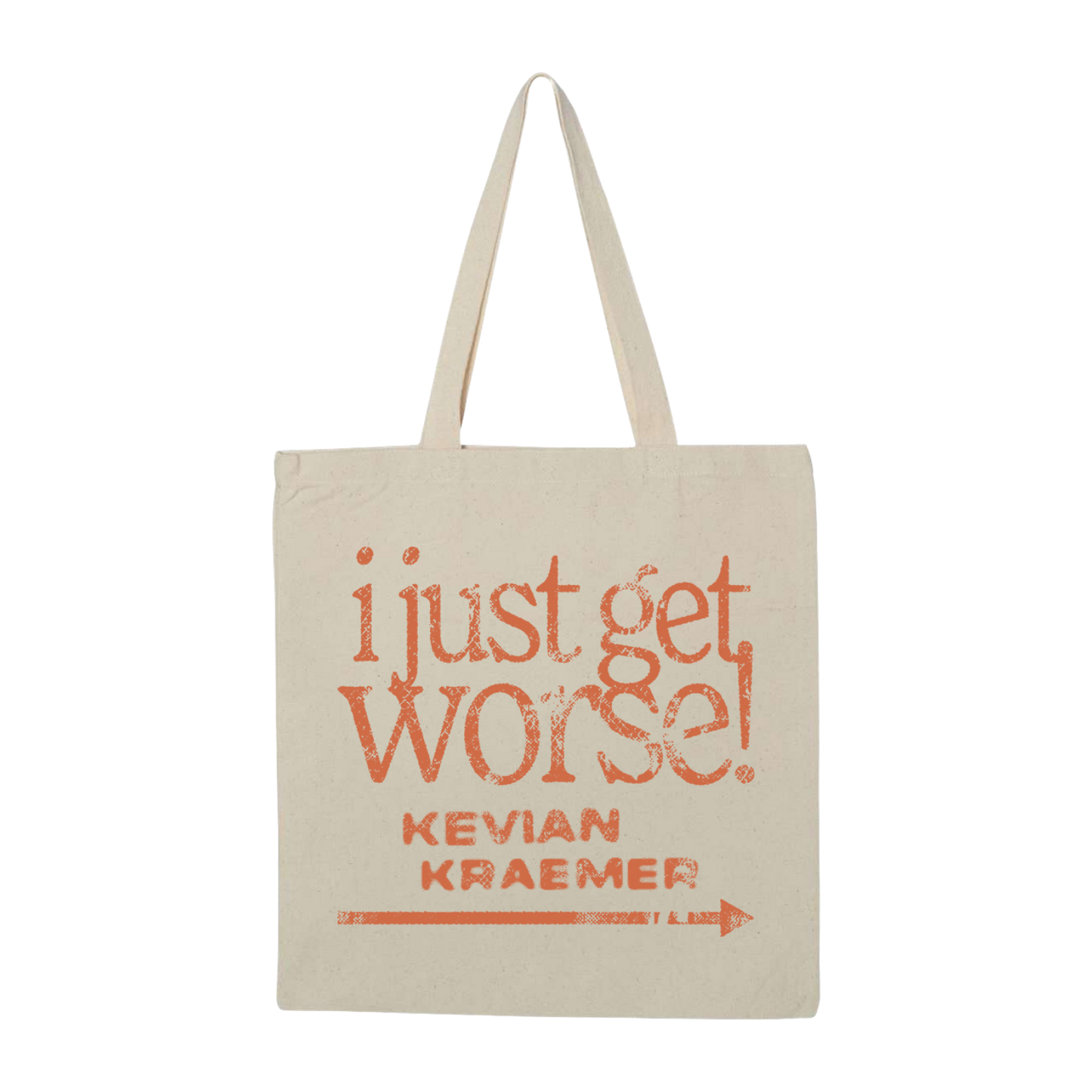 I Just Get Worse Tote